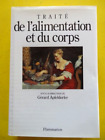 Gérard Apfeldorfer Traité de l'Alimentation et du Corps Flammarion 1994