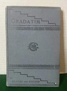 Gradatim: An Easy Latin Translation Book For Beginners (1889) Kingdon & Heatley - Picture 1 of 12