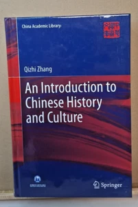 An Introduction to Chinese History and Culture - 9783662464816 - Picture 1 of 14
