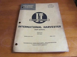 I&T Shop Service Manual IH-19 International Harvester 340 Diesel - Imagen 1 de 4