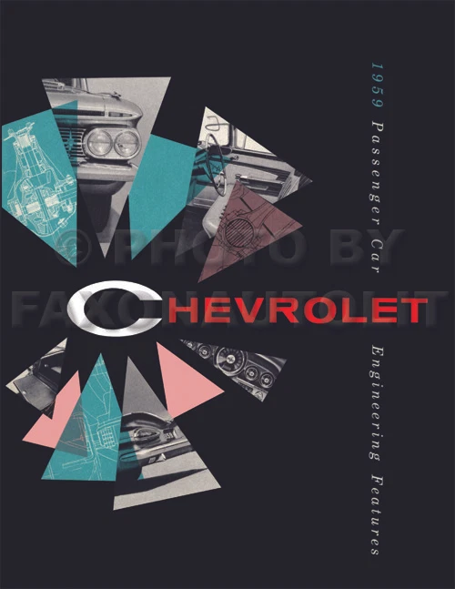 CHEVROLET, FAXON AUTO LITERATURE 1959 Chevrolet Car Engineering Features Manual 59 Chevy Impala Biscayne Bel Air