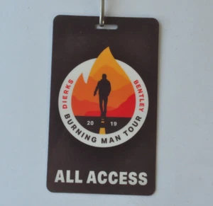 Dierks Bentley ~  All Access Laminate ~ Backstage Pass ~ 2019 Burning Man Tour - Picture 1 of 5