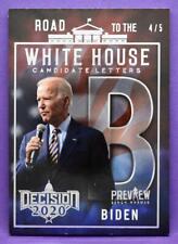 Decision 2020 Series 2 PREVIEW ROAD / WHITE HOUSE LETTERS Joe Biden "B" #'d 4/5