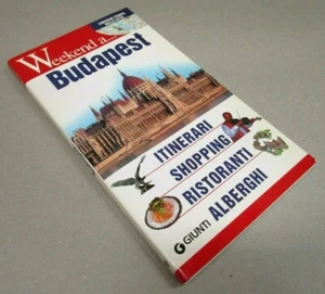  Guida turismo "WEEKEND A BUDAPEST" - Testo Italiano - Giunti Editore - Ed. 2009 - Picture 1 of 1