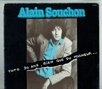 Alain Souchon Toto 30 Ans Rien Que Du Malheur Ebay