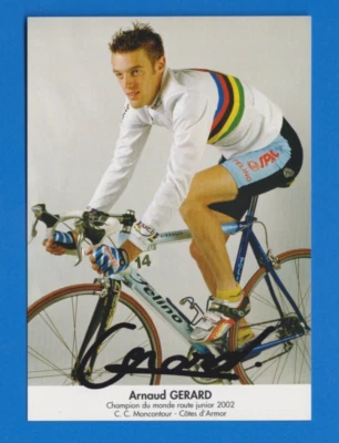 CYCLISME carte cycliste ARNAUD GERARD Champion du Monde route junior 2002 Signée - Photo 1/2