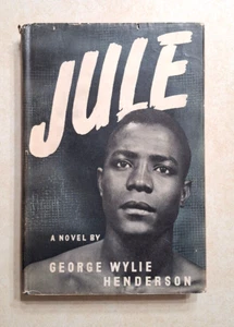 Jule George Wylie Henderson 1946 1st Ed Vintage Black Fiction African American - Picture 1 of 14