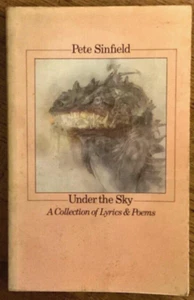PETE SINFIELD: Under The Sky - 1974 Collection of Lyrics + Poems (King Crimson) - Picture 1 of 15