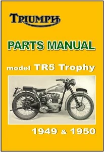 TRIUMPH Parts Manual TR5 Trophy 1949 & 1950 Replacement Spares Catalog List - Picture 1 of 3
