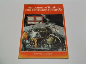 Automotive Tuning and Emission Controls Service Technology by Clifford M Tempest - Picture 1 of 4