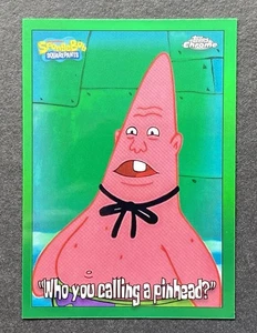 2025 Topps Chrome SpongeBob Who You Calling A Pinhead Kelp Green Refractor - Bild 1 von 2