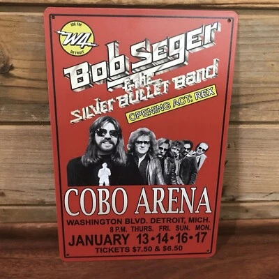 DECOR Bob Seger &Silver Bullet Band Cabo Arena Reprod Metal sign 8"X12" Man-Cave Décor