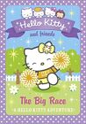 The Big Race (Hello Kitty and Frien..., Misra, Michelle