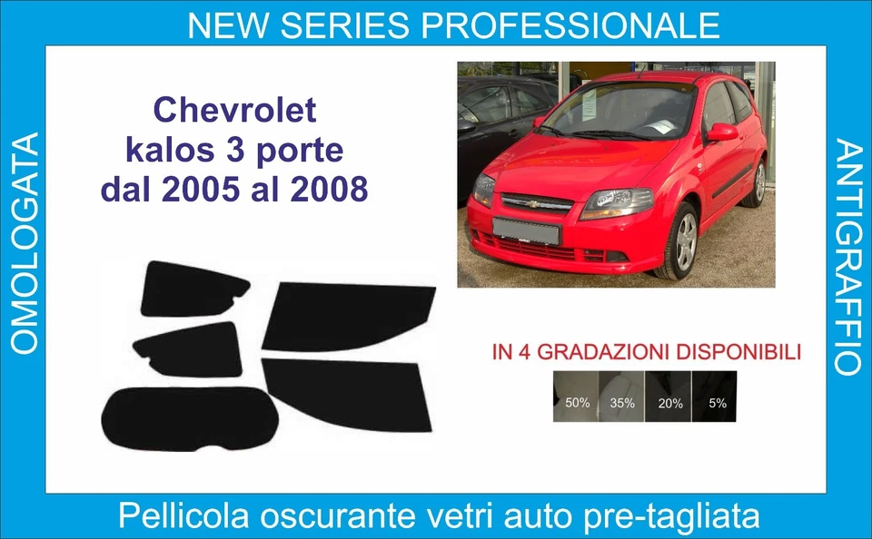 pellicole oscuranti vetri compatibili con chevrolet kalos 3p dal 2005-08 - Imagen 1 de 1