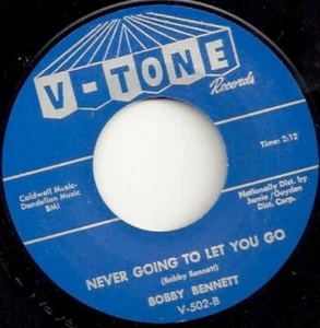 45Re✦BOBBY BENNETT✦"Never Going To Let You Go/Alone With My Tears"✦R&B Dancer ♫ - Imagen 1 de 1