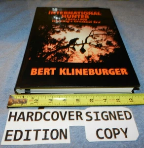 INTERNATIONAL HUNTER By Bert Klineburger, Signed, 1st Edition 393/1000 - Picture 1 of 9