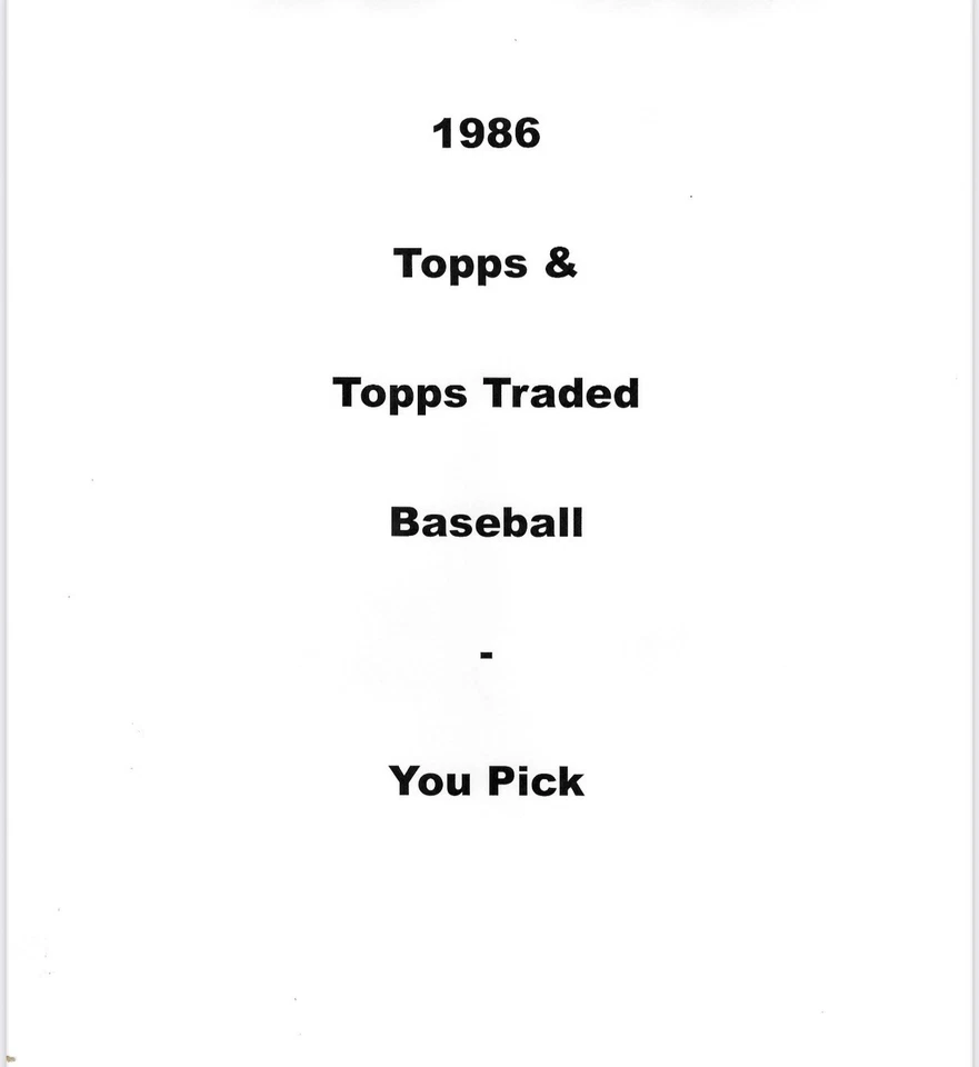 1986 Topps Baseball - You Pick - Image 1 of 1