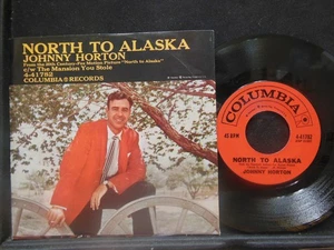 Johnny Horton – North To Alaska / The Mansion You Stole, 45 RPM VG w/ PS (29G) - Bild 1 von 2