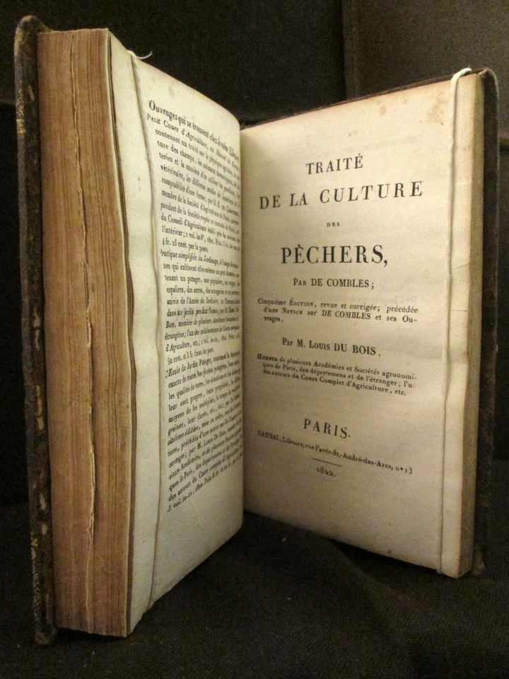 PRATIQUE JARDINAGE Du Bois 1828 + CULTURE PECHER Combes 1822 Arboriculture Fruit - Photo 1/4