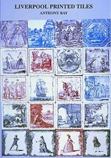 LIVERPOOL PRINTED TILES By Anthony Ray - Hardcover