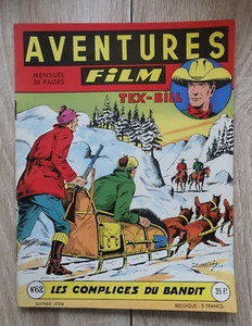AVENTURES FILM **N°62 TEX BILL LES COMPLICES DU BANDIT ** JUIN 1957 MELLIES - Picture 1 of 2