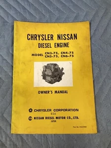 CHRYSLER NISSAN DIESEL ENGINES CN3-75 CN4-75 CN5-75 CN6-75 OPERATORS MANUAL - Picture 1 of 5