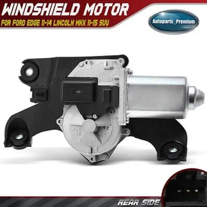 Rear Windshield Wiper Motor for Ford Edge 2011-2014 Lincoln MKX 2011-2015 SUV - Picture 1 of 8