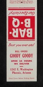 1950s MADE IN THE WEST MATCH Goody Goody Bar-B-Q Bill Owens 1242 Phoenix AZ MB - Picture 1 of 2