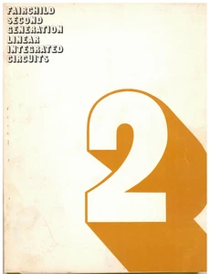1968 FAIRCHILD ZWEITE GENERATION LINEARE INTEGRIERTE SCHALTUNGEN BROSCHÜRE/ANWENDUNG - Bild 1 von 24
