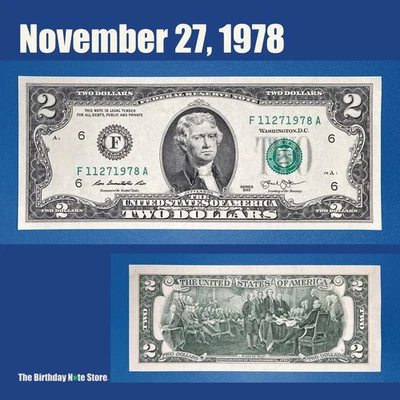 November 27, 1978 Birthday Anniversary $2 Two Dollar Bill Serial Number 11271978 - Image 1 of 2