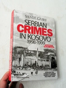 2015, Serbian Crimes in Kosovo 1998-1999 by S Gashi, ALBANIAN WOMEN'S SUFFERING - Picture 1 of 4