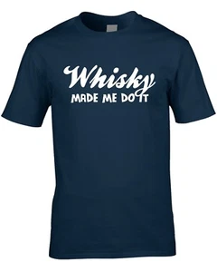 T-shirt da uomo whisky Made Me Do It scherzo divertente regalo bevanda alcolica pub compleanno - Foto 1 di 4