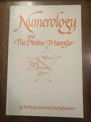 Numerology and the Divine Triangle by Faith Javane & Dusty Bunker 1997 LIKE NEW - Image 1 of 4