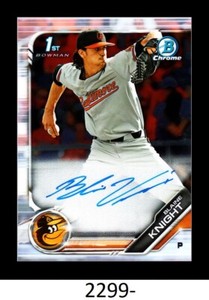 1-2019 BOWMAN CHROME PROSPECTS AUTO BLAINE KNIGHT ORIOLES