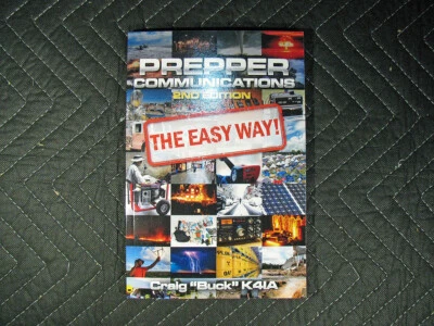 Prepper Communications The Easy Way 2nd Edition Signed By Author - New - Image 1 of 3