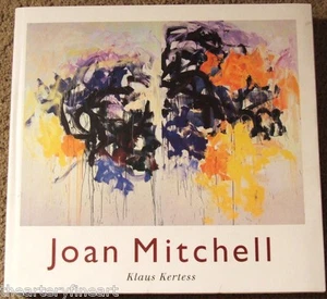 JOAN MITCHELL by Klaus Kertess 1997 Abrams HC Book Monograph w/ DJ OUT-OF-PRINT! - Imagen 1 de 16
