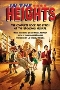 In the Heights The Complete Book and Lyrics of the Broadway Musical 000110289 - Picture 1 of 1
