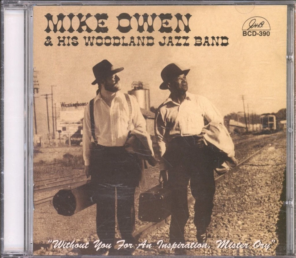 Mike Owen and His Woodland Jazz Band Without You For An Inspiration Mr. Ory CD - Bild 1 von 3