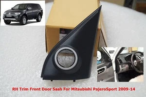 RH TRIM FRONT DOOR SPEKER COVER FOR MITSUBISHI PAJERO SPORT 2009-14 - Imagen 1 de 5