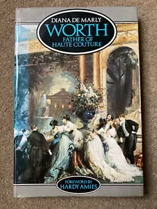 Worth: Father of Haute Couture by Diana De Marly (Hardback, 1980) - Imagen 1 de 6