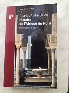 Histoire de l’Afrique du Nord des origines à 1830 - Charles-andré Julien - Imagen 1 de 1
