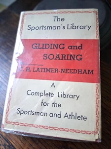 1935 w/dj GLIDING and SOARING - The Sportsman’s Library - Sailplanes - Planes - Imagen 1 de 17