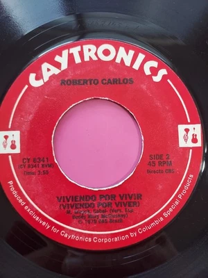 Roberto Carlos Por Fin Manana / Viviendo Por Vivir CAYTRONICS  45 RPM VG+ #5386 - Image 1 of 2