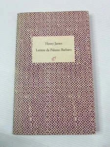 Lettere da Palazzo Barbaro Henry James 1989 Vintage Itallian Poetry Paperback - Picture 1 of 7