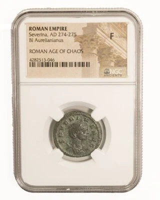 NGC F FINE Roman AE Ulpia Severina AD270-275 Wife of Aurelian - Image 1 of 3