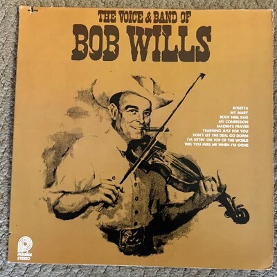 Bob Wills ‎– The Voice & Band Of..: Pickwick LP 1978 Vinyl Compilation (Country) - Image 1 of 4