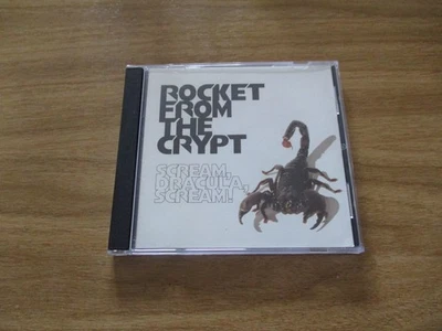 Rocket from the Crypt--Scream, Dracula, Scream (CD; 1995; Interscope Records) - Image 1 of 4