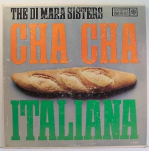 The Di Maria Sisters Cha Cha Italiana LP 1958 [Roulette R-25062] MONO - Imagen 1 de 6