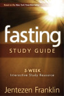 Jentezen Franklin Fasting Study Guide (Paperback)