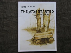 SUSAN SCHEEWE presents - The Way I Started by Gary Hawk 40 pgs. ©1979 - Imagen 1 de 6
